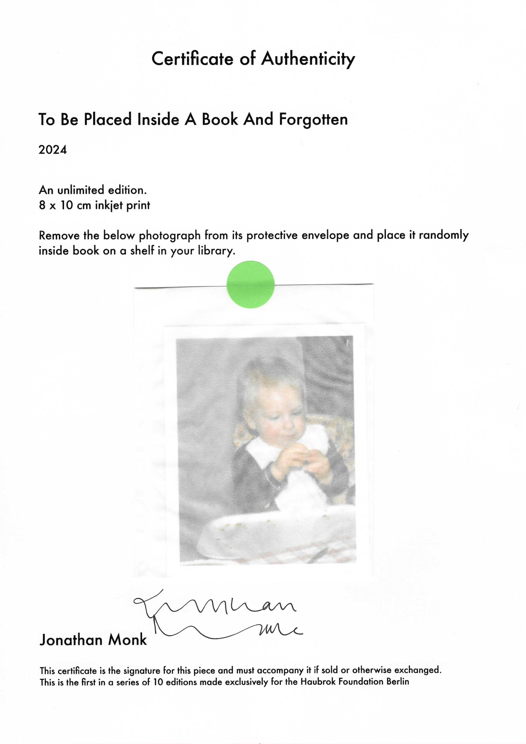 To Be Placed Inside a Book and Forgotten